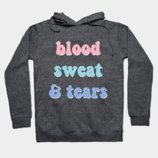 Blood sweat and tears pastel text - BTS Hoodie